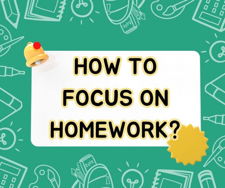 How to Focus on Homework